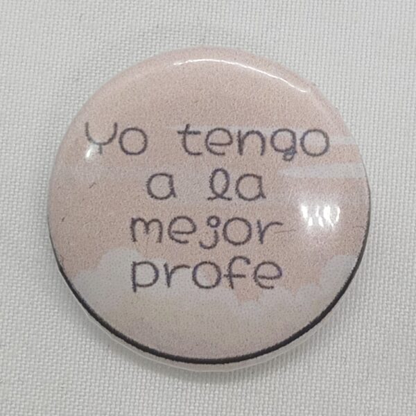 Chapas Personalizadas para Profes – Frases y Diseños Únicos - Imagen 3